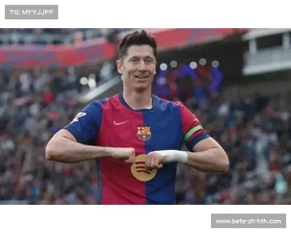 2026年莱万多夫斯基未来去向解析五大潜在新东家与职业生涯最后一搏